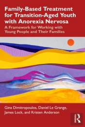Family-Based Treatment For Transition-Aged Youth With Anorexia Nervosa