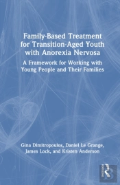 Family-Based Treatment For Transition-Aged Youth With Anorexia Nervosa