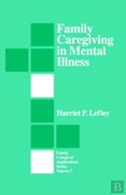Bertrand.pt - Family Caregiving In Mental Illness