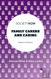 Family Carers And Caring