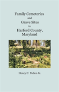Family Cemeteries And Grave Sites In Harford County, Maryland