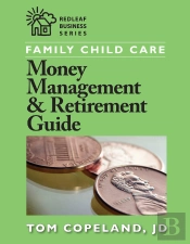 Family Child Care Money Management And Retirement Guide
