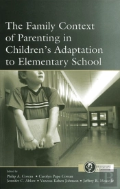 Family Context Of Parenting In Children'S Adaptation To Elementary School