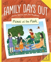 Family Days Out: Picnic At The Park