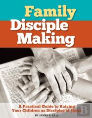 Family Disciple Making