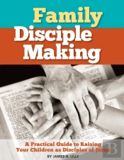 Family Disciple Making