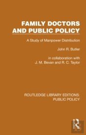 Family Doctors And Public Policy