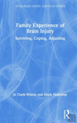 Bertrand.pt - Family Experience Of Brain Injury