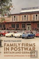 Family Firms In Postwar Britain And Germany