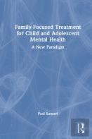 Family-Focused Treatment For Child And Adolescent Mental Health