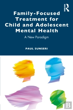 Bertrand.pt - Family-Focused Treatment For Child And Adolescent Mental Health