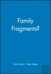 Family Fragments?