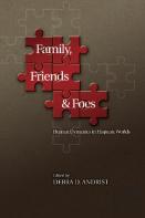 Family, Friends And Foes