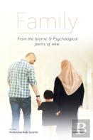 Family, From The Islamic And Psychological Points Of View