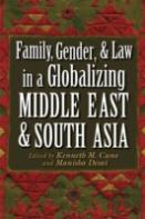 Family, Gender, And Law In A Globalizing Middle East And South Asia