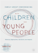 Family Group Conferencing With Children And Young People