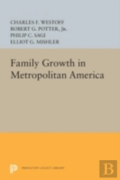 Family Growth In Metropolitan America