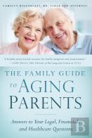 Family Guide To Aging Parents