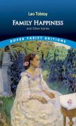 Family Happiness And Other Stories