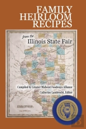 Family Heirloom Recipes From The Illinoi