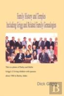 Family History And Temples Including Grigg And Related Family Genealogies