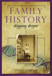 Family History: Digging Deeper