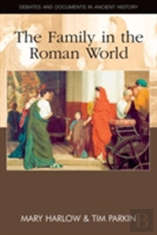 Family In The Roman World The