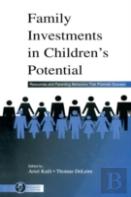 Family Investments In Children'S Potential