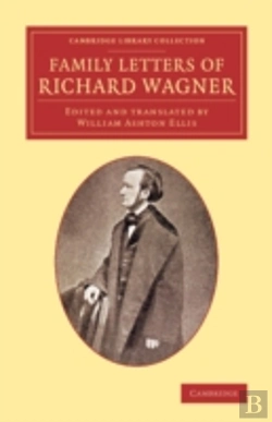 Bertrand.pt - Family Letters Of Richard Wagner