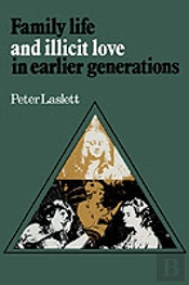 Family Life And Illicit Love In Earlier Generations