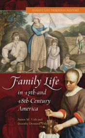 Family Life In 17th- And 18th-Century America