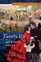 Family Life In 19th-Century America