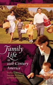Family Life In 20th-Century America