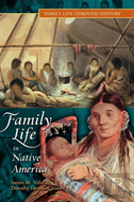 Family Life In Native America