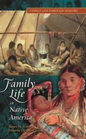 Family Life In Native America