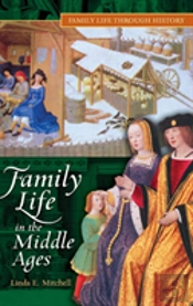 Family Life In The Middle Ages