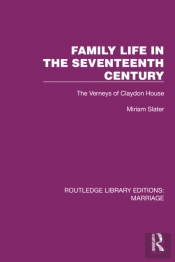 Family Life In The Seventeenth Century