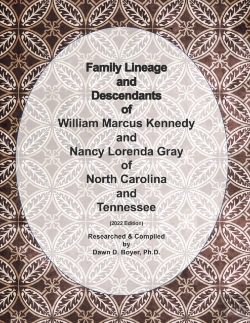 Bertrand.pt - Family Lineage And Descendants Of William Marcus Kennedy And Nancy Lorena Gray Of North Carolina And Tennessee
