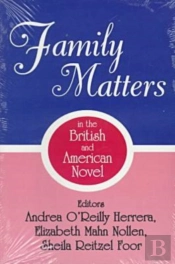 Family Matters In The British And American