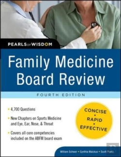Bertrand.pt - Family Medicine Board Review: Pearls Of Wisdom, Fourth Edition