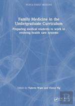 Family Medicine In The Undergraduate Curriculum