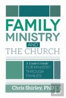 Family Ministry And The Church