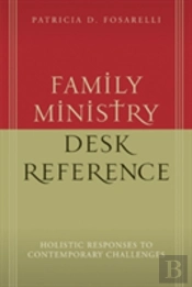 Family Ministry Desk Reference