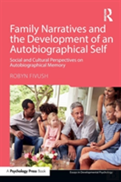 Bertrand.pt - Family Narratives And The Development Of An Autobiographical Self