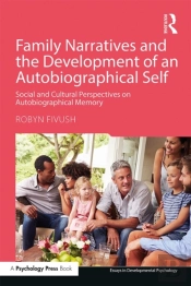 Family Narratives And The Development Of An Autobiographical Self