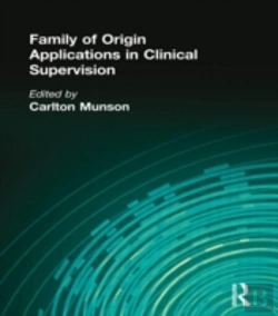 Bertrand.pt - Family Of Origin Applications In Clinical Supervision
