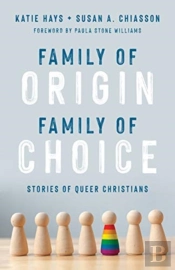 Family Of Origin, Family Of Choice