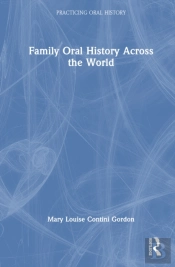 Family Oral History Across The World