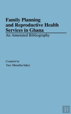 Bertrand.pt - Family Planning And Reproductive Health Services In Ghana