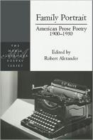 Family Portrait: American Prose Poetry 1900 - 1950